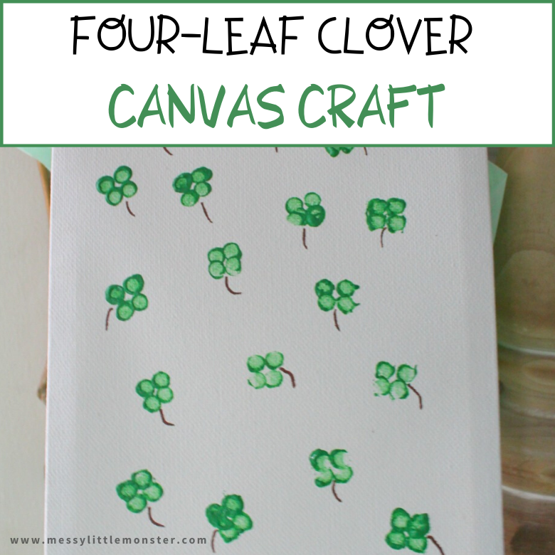 Four Leaf Clover Craft - Messy Little Monster